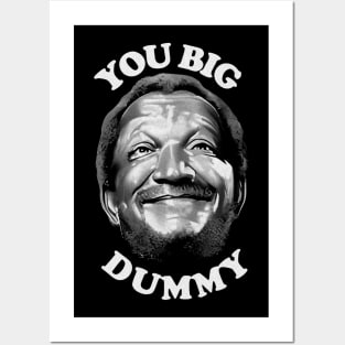 Sanford & Son You Big Dummy Posters and Art